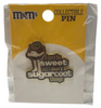 M&M's World Brown Character Sweet not Sugarcoat Collectible Pin New with Tag