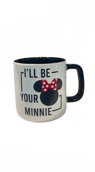 Disney Parks I'll Be Your Minnie Coffee Mug New