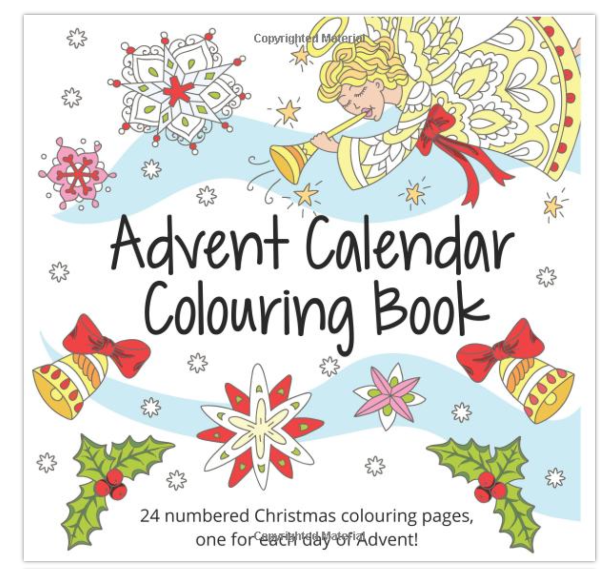 Advent Calendar Colouring Book: 24 Numbered Christmas Colouring Pages New W Tag