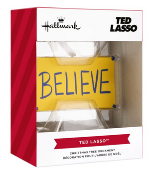 Hallmark Ted Lasso Believe Sign Christmas Ornament New with Box