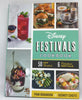 Disney Parks Festivals Cookbook by Pam Brandon and Disney Chefs New