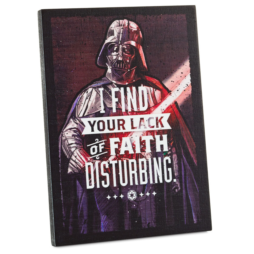 Hallmark Darth Vader I Find Your Lack of Faith Disturbing Wood Quote Sign New
