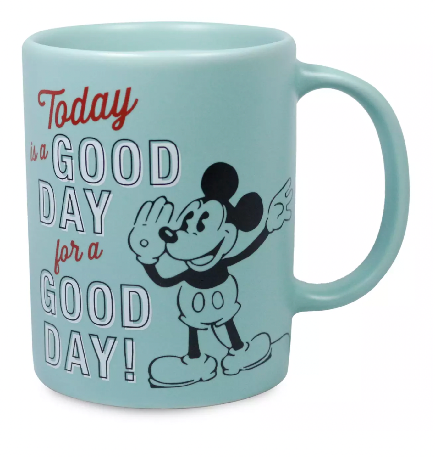 Disney Mickey Today is a Good Day for a Good Day Coffee Mug New