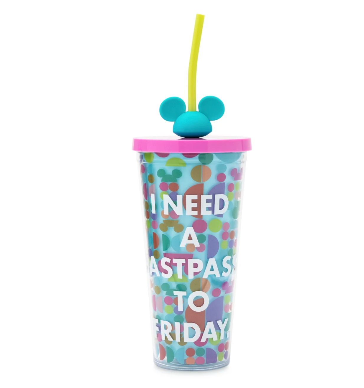 Disney Parks I Need a FastPass to Friday Tumbler with Straw New