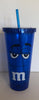 M&M's World Blue Character Big Face Tumbler with Straw New