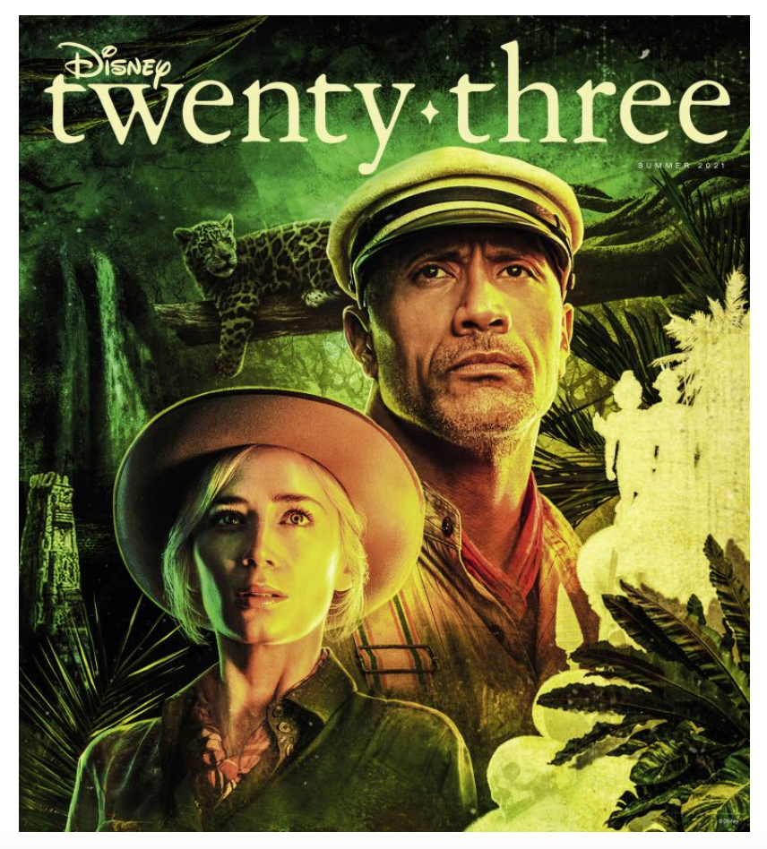 Disney D23 Exclusive Twenty-Three Publication Summer 2021 Jungle Cruise New